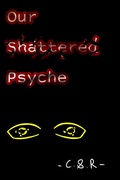 Cover: Our Shattered Psyche - Author_Mastermind