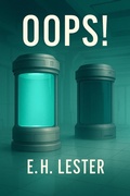 Cover: Oops! - E.H. Lester