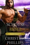 Cover: De Schotse Rebel (De Schotse Krijgers, #0) - Phoenix 18 Publishing