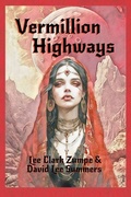 Cover: Vermillion Highways - hiraethsff