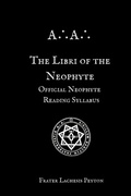 Cover: The Libri of the Neophyte - A&iquest;A&iquest; Curriculum Series
