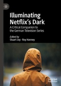 Cover: Illuminating Netflix's Dark - Palgrave Macmillan