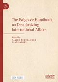 Cover: The Palgrave Handbook on Decolonizing International Affairs - Palgrave Macmillan