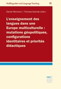 Cover: L&acute;enseignement des langues dans une Europe multiculturelle : mutations g&eacute;opolitiques, configurations identitaires et priorit&eacute;s didactiques - Narr Francke Attempto Verlag
