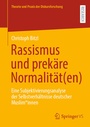 Cover: Rassismus und prekäre Normalität(en) - Springer VS