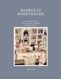 Enlarge image Cover: Bambolas Modeträume - BoD - Books on Demand