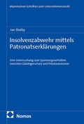 Cover: Insolvenzabwehr mittels Patronatserkl&auml;rungen - Nomos