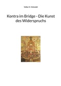Cover: Kontra im Bridge - Die Kunst des Widerspruchs - BoD - Books on Demand