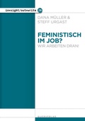 Cover: Feministisch im Job? - Querverlag