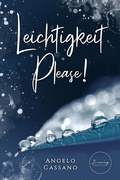 Cover: Leichtigkeit, Please - IL-Verlag GmbH