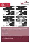 Cover: Numerische Simulationen zum supersonischen Ausstr&ouml;mverhalten von Airbag-Kaltgasgeneratoren in freie und geschlossene Umgebungen - Technische Uni Braunschweig NFL