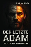 Cover: Der letzte Adam - king2come