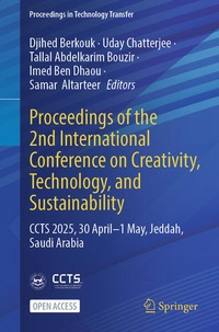 Enlarge image Cover: Proceedings of the 2nd International Conference on Creativity, Technology, and Sustainability - Springer