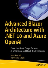 Enlarge image Cover: Advanced Blazor Architecture with .NET 10 and Azure OpenAI - APress