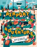 Cover: Airport Adventure - DK Children