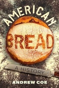 Cover: American Bread - University of California Press