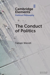 Enlarge image Cover: The Conduct of Politics - Cambridge University Press