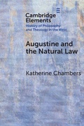 Cover: Augustine and the Natural Law - Cambridge University Press