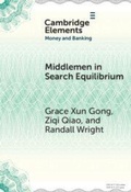 Cover: Middlemen in Search Equilibrium - Elements in Money and Banking