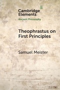 Cover: Theophrastus on First Principles - Cambridge University Press