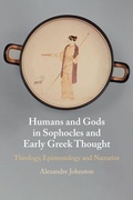 Cover: Humans and Gods in Sophocles and Early Greek Thought - Cambridge University Press