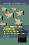 Cover: Game-Theoretic Models of International Crisis Bargaining - Cambridge University Press