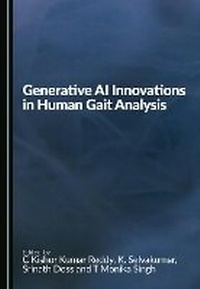 Enlarge image Cover: Generative AI Innovations in Human Gait Analysis - Cambridge Scholars Publishing