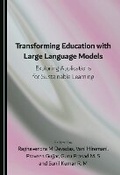 Cover: Transforming Education with Large Language Models - Cambridge Scholars Publishing
