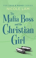 Cover: The Mafia Boss and the Christian Girl - Vinci Books
