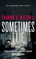 Cover: Sometimes I Lie - Vinci Books