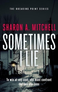 Enlarge image Cover: Sometimes I Lie - Vinci Books