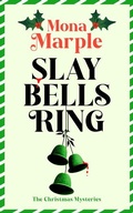 Cover: Slay Bells Ring - Vinci Books