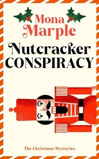 Enlarge image Cover: Nutcracker Conspiracy - Vinci Books