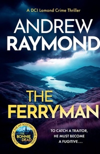 Enlarge image Cover: The Ferryman - DCI Lomond Crime Thrillers