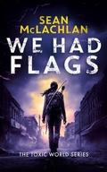 Cover: We Had Flags - Vinci Books