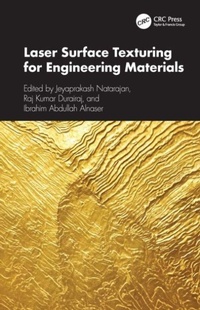 Enlarge image Cover: Laser Surface Texturing for Engineering Materials - CRC Press