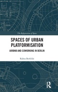 Cover: Spaces of Urban Platformisation - Routledge