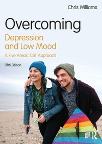 Enlarge image Cover: Overcoming Depression and Low Mood - Routledge