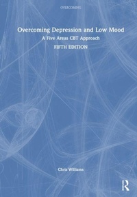 Enlarge image Cover: Overcoming Depression and Low Mood - Routledge