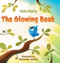 Cover: The Glowing Beak - Vida Atefy