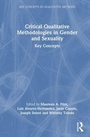 Cover: Critical Qualitative Methodologies in Gender and Sexuality - Routledge