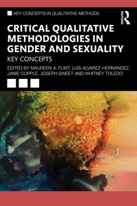 Enlarge image Cover: Critical Qualitative Methodologies in Gender and Sexuality - Routledge
