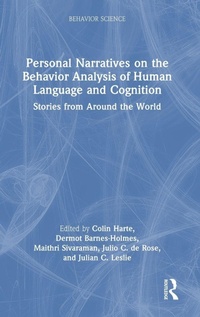 Enlarge image Cover: Personal Narratives on the Behavior Analysis of Human Language and Cognition - Routledge
