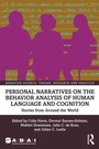Cover: Personal Narratives on the Behavior Analysis of Human Language and Cognition - Routledge