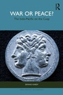 Cover: War or Peace? - Routledge