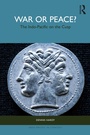 Cover: War or Peace? - Routledge