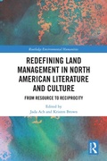 Cover: Redefining Land Management in North American Literature and Culture - Routledge