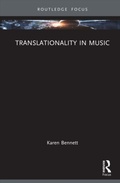 Cover: Translationality in Music - Routledge Advances in Translation and Interpreting Studies