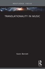 Cover: Translationality in Music - Routledge Advances in Translation and Interpreting Studies