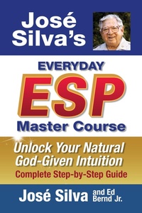 Enlarge image Cover: Jose' Silva's Everyday ESP Master Course - G&D Media